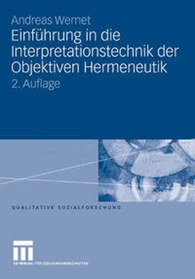 Wernet |  Einführung in die Interpretationstechnik der Objektiven Hermeneutik | eBook | Sack Fachmedien