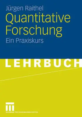 Raithel |  Quantitative Forschung | eBook | Sack Fachmedien