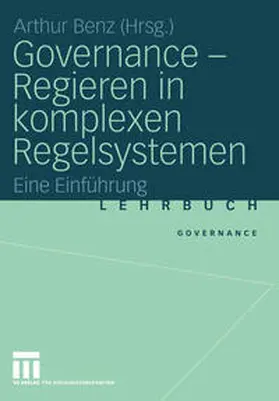 Benz |  Governance - Regieren in komplexen Regelsystemen | eBook | Sack Fachmedien