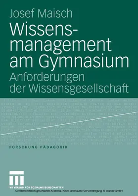 Maisch |  Wissensmanagement am Gymnasium | eBook | Sack Fachmedien