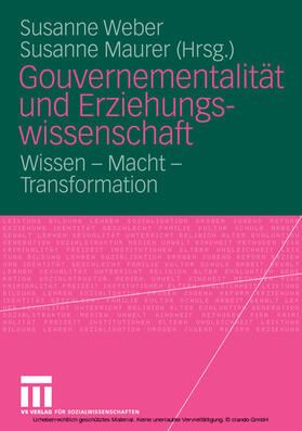 Weber / Maurer |  Gouvernementalität und Erziehungswissenschaft | eBook | Sack Fachmedien