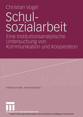 Vogel | Schulsozialarbeit | E-Book | sack.de