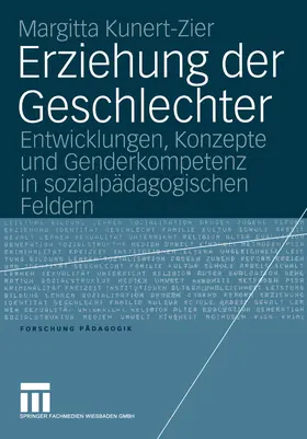 Kunert-Zier |  Erziehung der Geschlechter | eBook | Sack Fachmedien