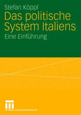 Köppl |  Das politische System Italiens | eBook | Sack Fachmedien