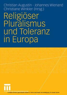 Augustin / Wienand / Winkler |  Religiöser Pluralismus und Toleranz in Europa | eBook | Sack Fachmedien