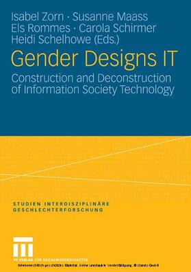 Zorn / Maass / Schelhowe |  Gender Designs IT | eBook | Sack Fachmedien