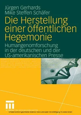 Gerhards / Schäfer | Die Herstellung einer öffentlichen Hegemonie | E-Book | sack.de