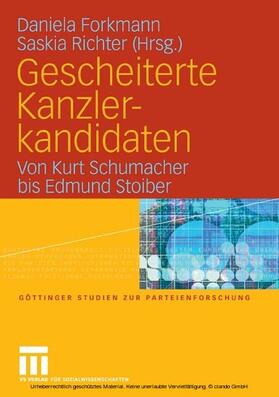 Forkmann / Richter |  Gescheiterte Kanzlerkandidaten | eBook | Sack Fachmedien