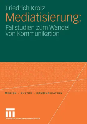 Krotz |  Mediatisierung | eBook | Sack Fachmedien