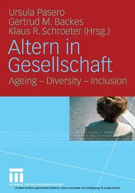 Pasero / Backes / Schroeter |  Altern in Gesellschaft | eBook | Sack Fachmedien