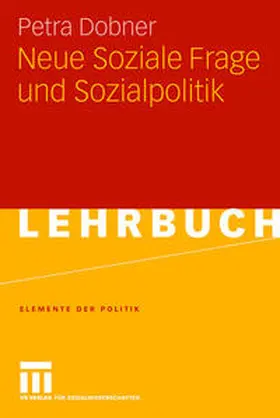 Dobner |  Neue Soziale Frage und Sozialpolitik | eBook | Sack Fachmedien