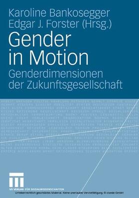 Bankosegger / Forster |  Gender in Motion | eBook | Sack Fachmedien