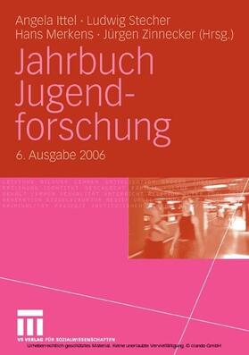 Ittel / Stecher / Merkens |  Jahrbuch Jugendforschung | eBook | Sack Fachmedien