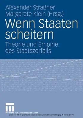 Straßner / Klein / Stern |  Wenn Staaten scheitern | eBook | Sack Fachmedien