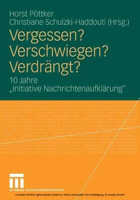 Pöttker / Schulzki-Haddouti |  Vergessen? Verschwiegen? Verdrängt? | eBook | Sack Fachmedien