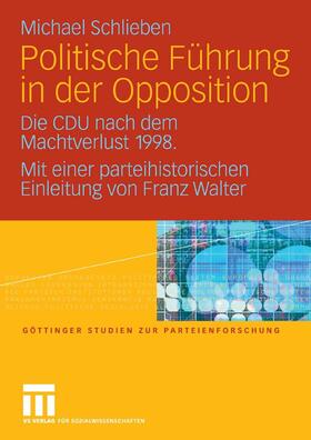 Schlieben |  Politische Führung in der Opposition | eBook | Sack Fachmedien