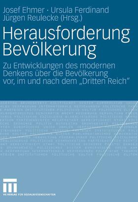 Ehmer / Ferdinand / Reulecke |  Herausforderung Bevölkerung | eBook | Sack Fachmedien