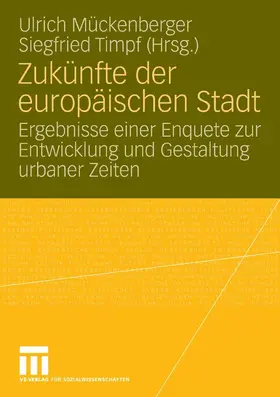 Mückenberger / Timpf | Zukünfte der europäischen Stadt | E-Book | sack.de