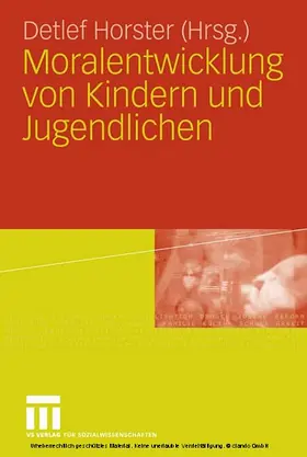 Horster |  Moralentwicklung von Kindern und Jugendlichen | eBook | Sack Fachmedien