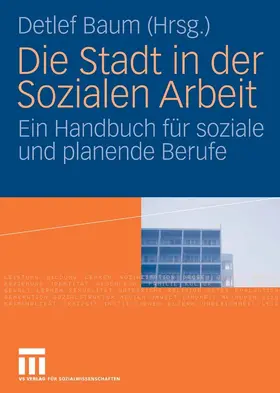 Baum |  Die Stadt in der Sozialen Arbeit | eBook | Sack Fachmedien