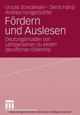 Streckeisen / Hänzi / Hungerbühler |  Fördern und Auslesen | eBook | Sack Fachmedien