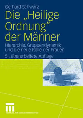 Schwarz |  Die "Heilige Ordnung" der Männer | eBook | Sack Fachmedien