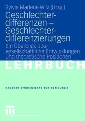 Wilz |  Geschlechterdifferenzen - Geschlechterdifferenzierungen | eBook | Sack Fachmedien