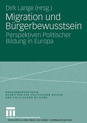 Lange |  Migration und Bürgerbewusstsein | eBook | Sack Fachmedien