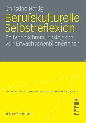 Hartig |  Berufskulturelle Selbstreflexion | eBook | Sack Fachmedien