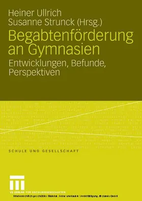 Ullrich / Strunck |  Begabtenförderung an Gymnasien | eBook | Sack Fachmedien