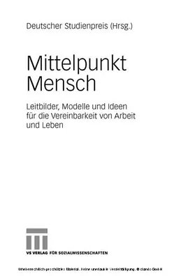 Studienpreis / Börkircher / Bohmeyer |  Mittelpunkt Mensch | eBook | Sack Fachmedien