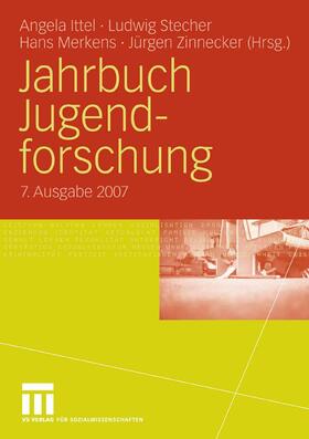 Ittel / Stecher / Merkens |  Jahrbuch Jugendforschung 2007 | eBook | Sack Fachmedien