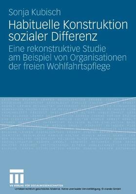 Kubisch |  Habituelle Konstruktion sozialer Differenz | eBook | Sack Fachmedien