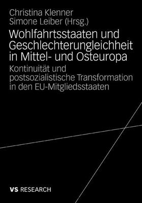 Klenner / Leiber |  Wohlfahrtsstaaten und Geschlechterungleichheit in Mittel- und Osteuropa | eBook | Sack Fachmedien