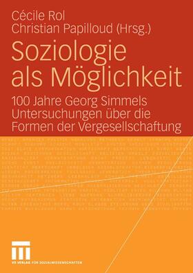 Rol / Papilloud | Soziologie als Möglichkeit | E-Book | sack.de