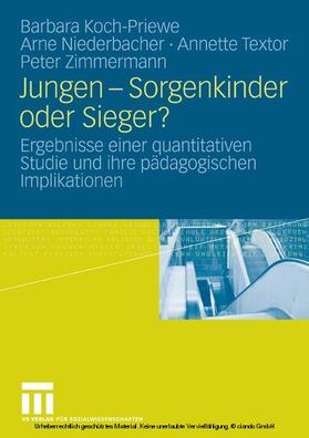 Koch-Priewe / Niederbacher / Textor |  Jungen - Sorgenkinder oder Sieger? | eBook | Sack Fachmedien