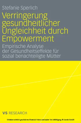 Sperlich |  Verringerung gesundheitlicher Ungleichheit durch Empowerment | eBook | Sack Fachmedien