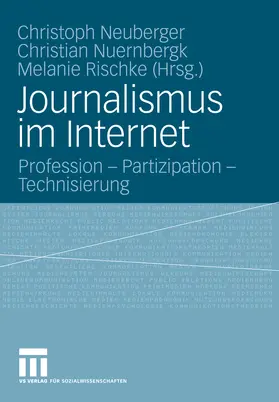 Neuberger / Nuernbergk / Rischke |  Journalismus im Internet | eBook | Sack Fachmedien