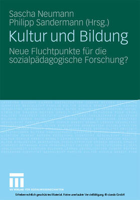 Neumann / Sandermann |  Kultur und Bildung | eBook | Sack Fachmedien