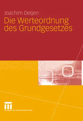 Detjen |  Die Werteordnung des Grundgesetzes | eBook | Sack Fachmedien