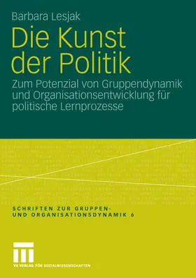 Lesjak |  Die Kunst der Politik | eBook | Sack Fachmedien