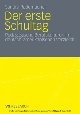 Rademacher |  Der erste Schultag | eBook | Sack Fachmedien