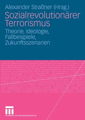 Straßner |  Sozialrevolutionärer Terrorismus | eBook | Sack Fachmedien