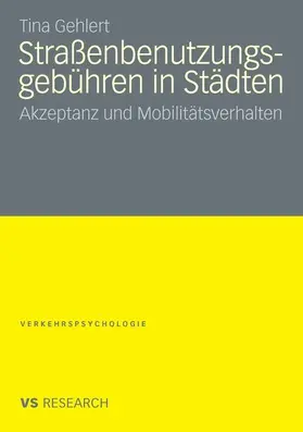 Gehlert |  Straßenbenutzungsgebühren in Städten | eBook | Sack Fachmedien