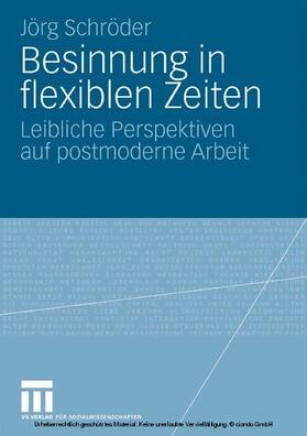 Schröder |  Besinnung in flexiblen Zeiten | eBook | Sack Fachmedien