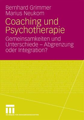 Grimmer / Neukom |  Coaching und Psychotherapie | eBook | Sack Fachmedien