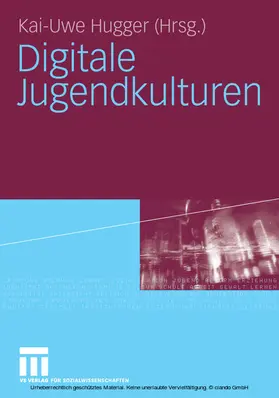 Hugger |  Digitale Jugendkulturen | eBook | Sack Fachmedien