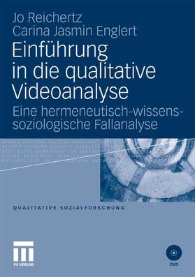 Reichertz / Englert |  Einführung in die qualitative Videoanalyse | eBook | Sack Fachmedien