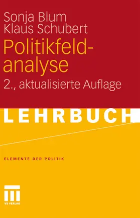 Blum / Schubert |  Politikfeldanalyse | eBook | Sack Fachmedien