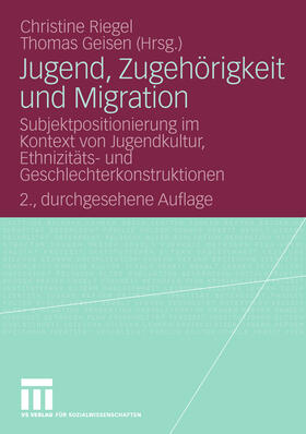 Riegel / Geisen |  Jugend, Zugehörigkeit und Migration | eBook | Sack Fachmedien